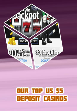 5 dollar deposit casinos