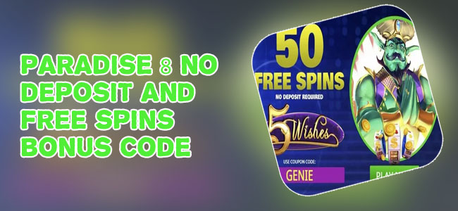 Paradise casino no deposit bonus codes