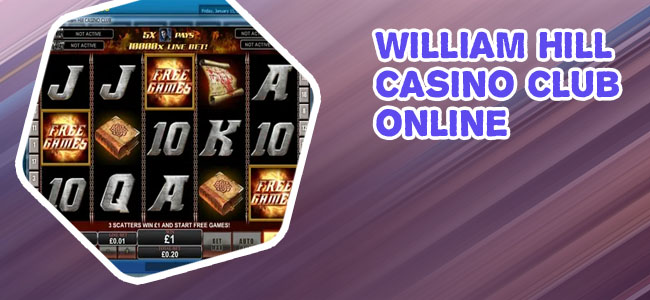 William hill casino club